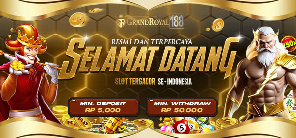SELAMAT DATANG DI GRANDROYAL188